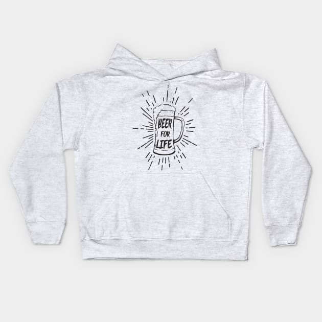 Beer For Life Kids Hoodie by The Squeez